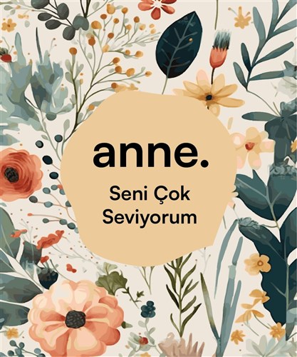 Anne Seni Çok Seviyorum