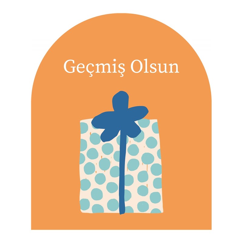 Geçmiş Olsun