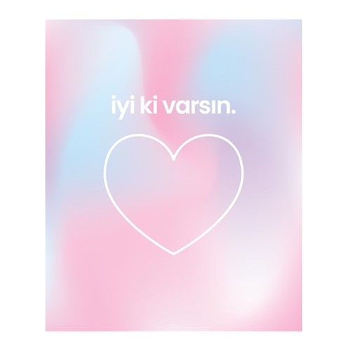 İyi Ki Varsın